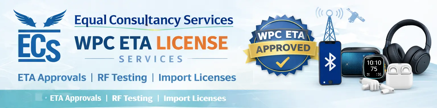 WPC Registration and WPC ETA Certificate Consultant in Maharashtra